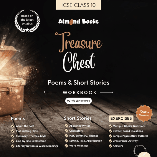 Almond Books ICSE Class 10 Treasure Chest Workbook: Poems & Short Stories (with Answers)