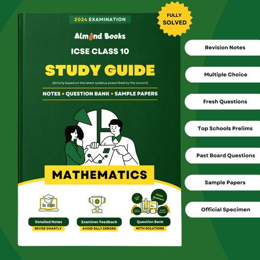 Almond Books ICSE Class 10 Maths Study Guide (For 2024 Exam)