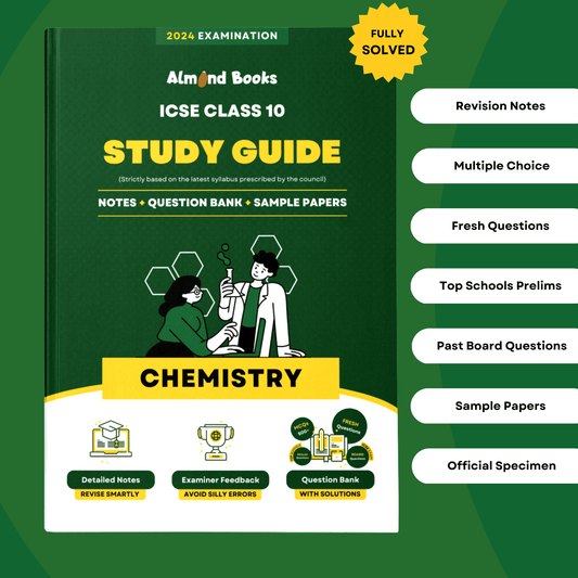 Almond Books ICSE Class 10 Chemistry Study Guide (For 2024 Exam)