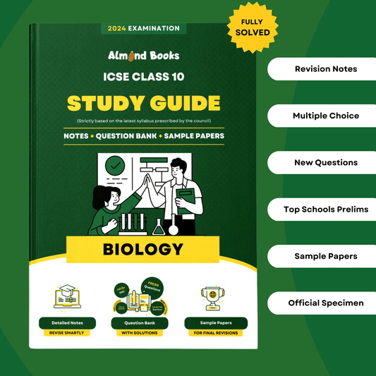 Almond Books ICSE Class 10 Biology Study Guide (For 2024 Exam)