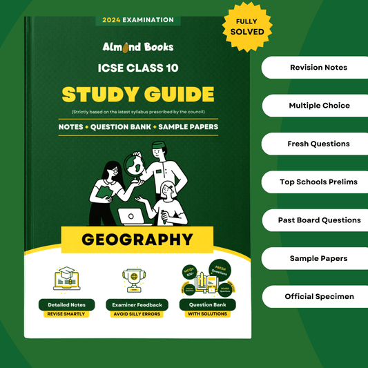 Almond Books ICSE Class 10 Geography Study Guide (For 2024 Exam)