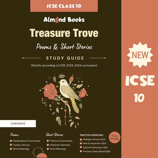 Almond Books ICSE Treasure Trove Study Guide For Class 10, Poems & Short Stories - Notes, MCQs & Subjective Q&A