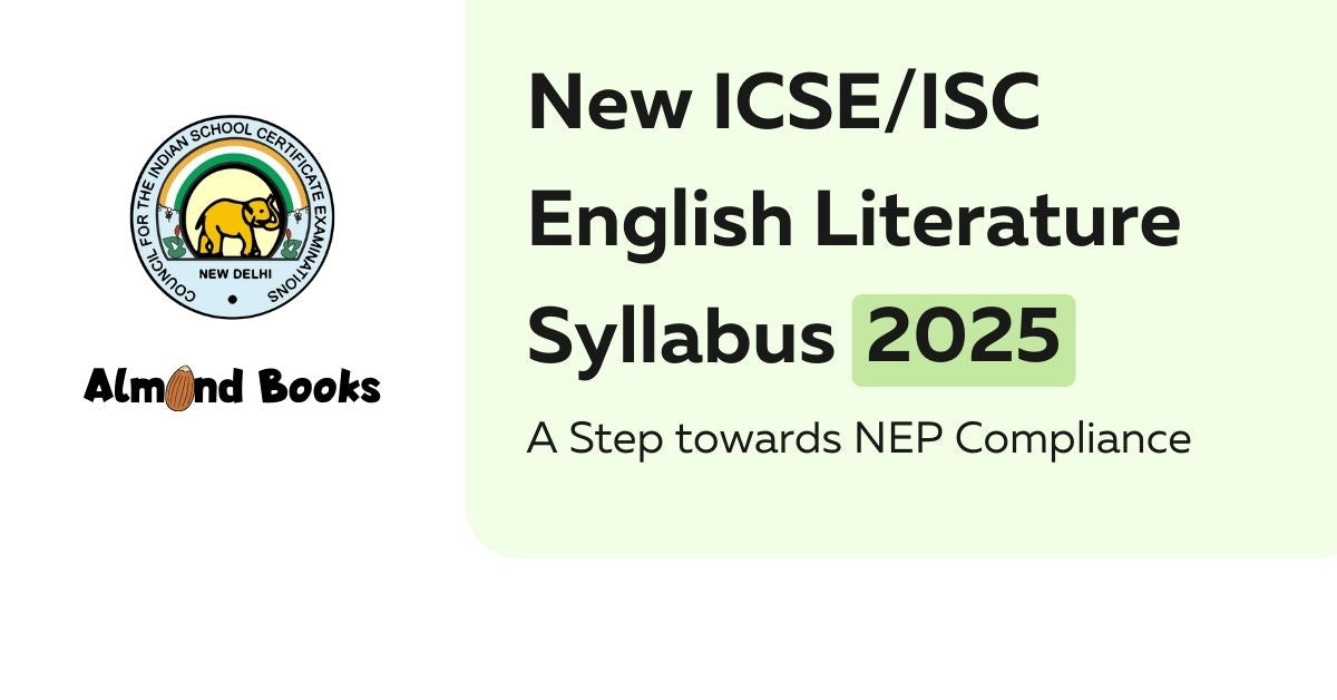 New ICSE/ISC English Literature Syllabus 2025 A Step towards NEP Comp