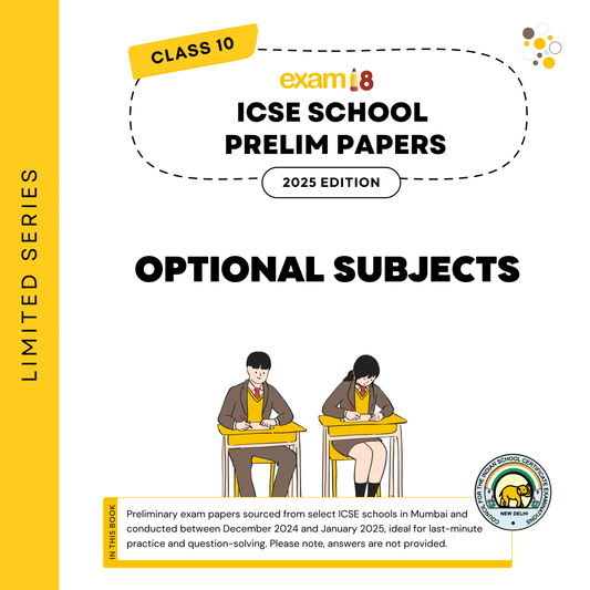 ICSE Class 10 School Prelim Papers (Language & Optional Subjects) for 2025 Board Exams