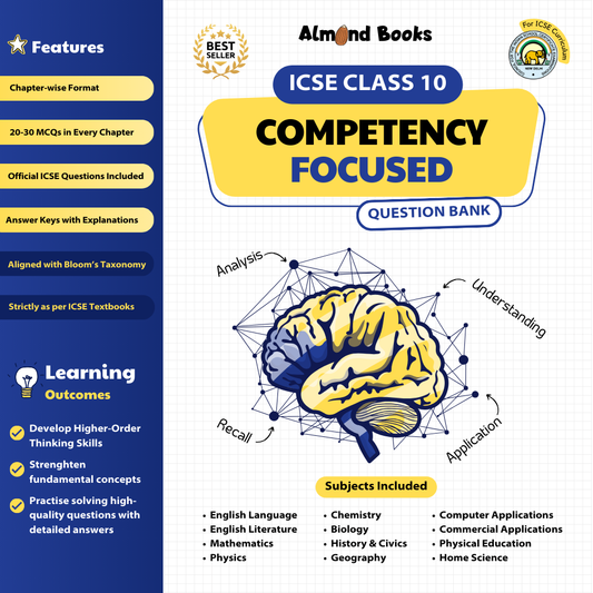 ICSE Class 10 Competency Focused Question Bank with Answers and Explanations (Multiple Subjects)
