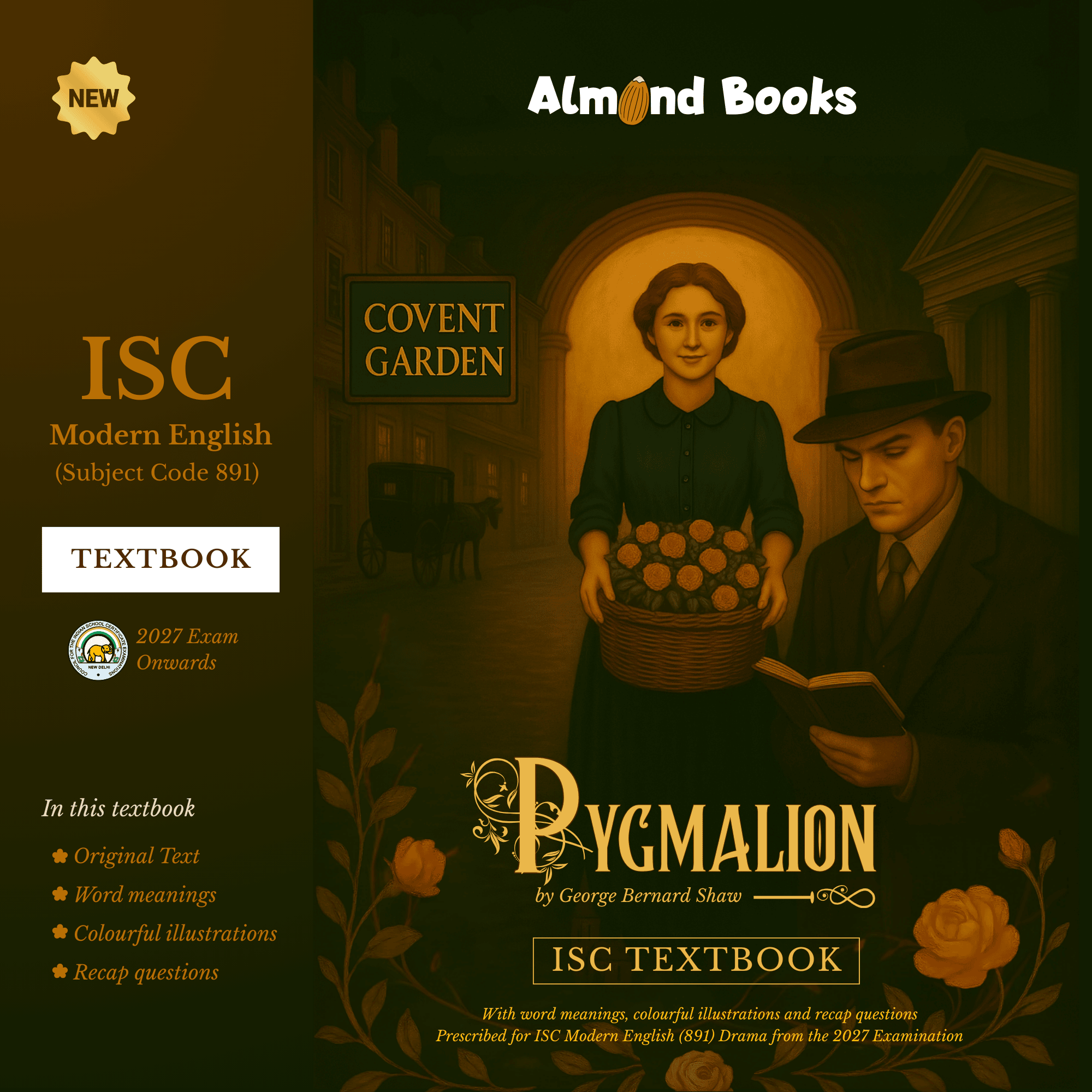 Almond Books ISC Modern English Pygmalion Textbook by George Bernard Shaw