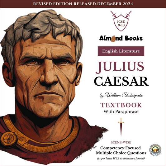 Almond Books ICSE Julius Caesar Textbook with Paraphrase (Class 9 & 10) | As per NEP Guidelines