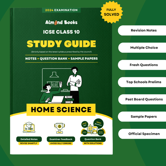 Almond Books ICSE Class 10 Home Science Study Guide (For 2024 Exam)
